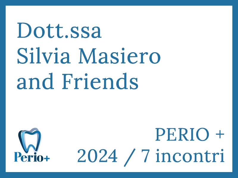 Corso Dott.ssa Silvia Masiero and Friends