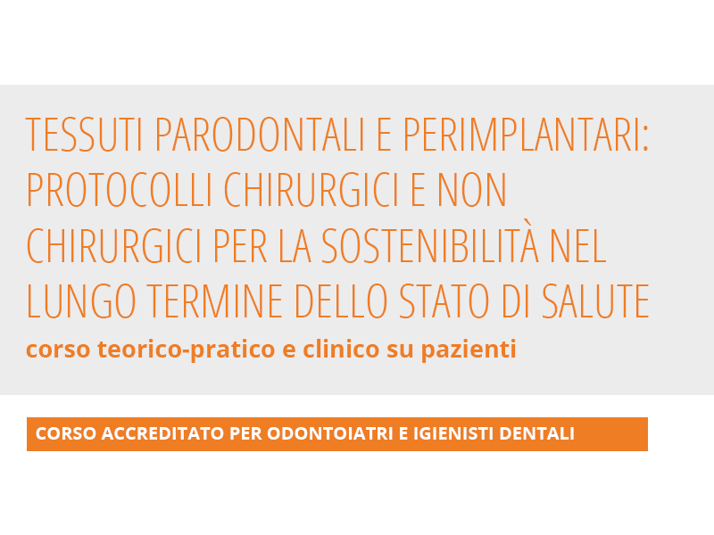 Tessuti parodontali e perimplantari